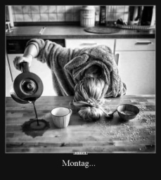 Montag...